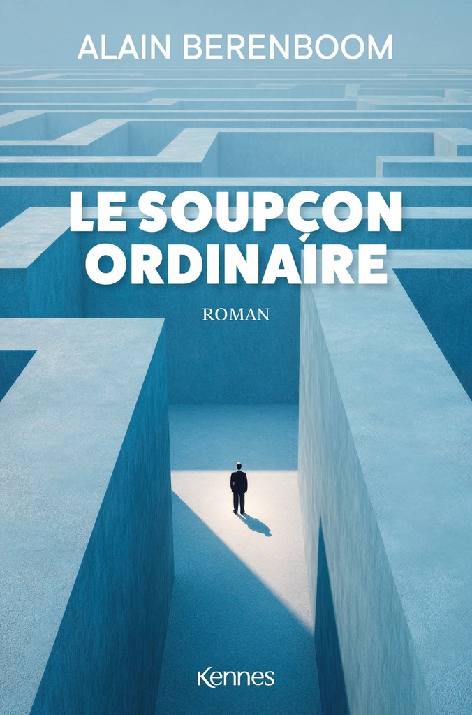 [9782931300473] Le Soupçon ordinaire