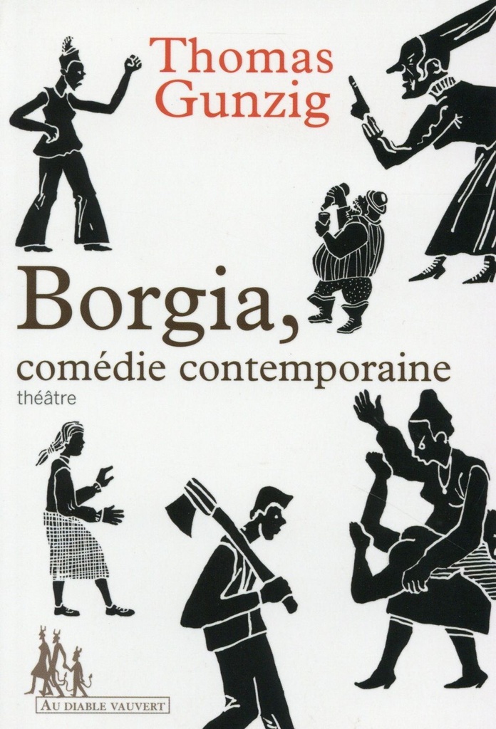 [9782846269926] Borgia, comédie contemporaine théâtre