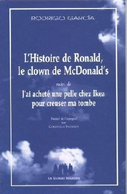 [9782846810678] L'histoire de Ronald le clown de Mc Donald's