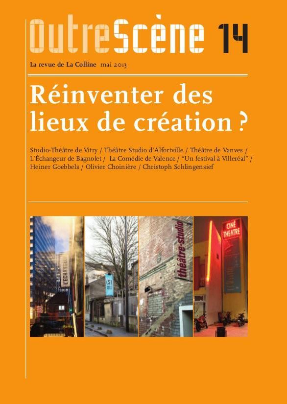 Réinventer des lieux de création ?