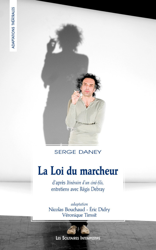 [9782846813402] La loi du marcheur