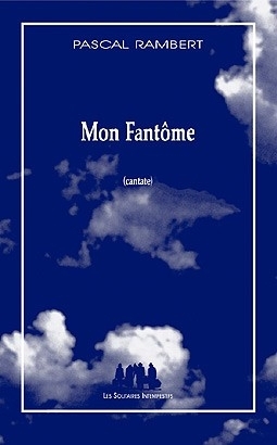 [9782846811101] Mon fantôme