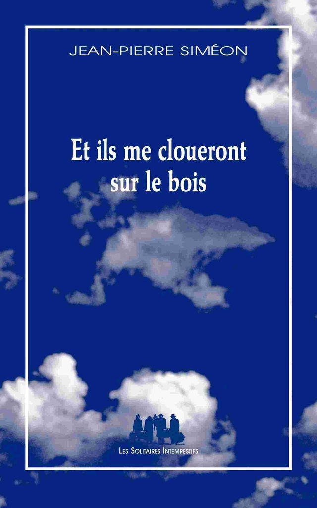 [9782846813808] Et ils me cloueront sur le bois