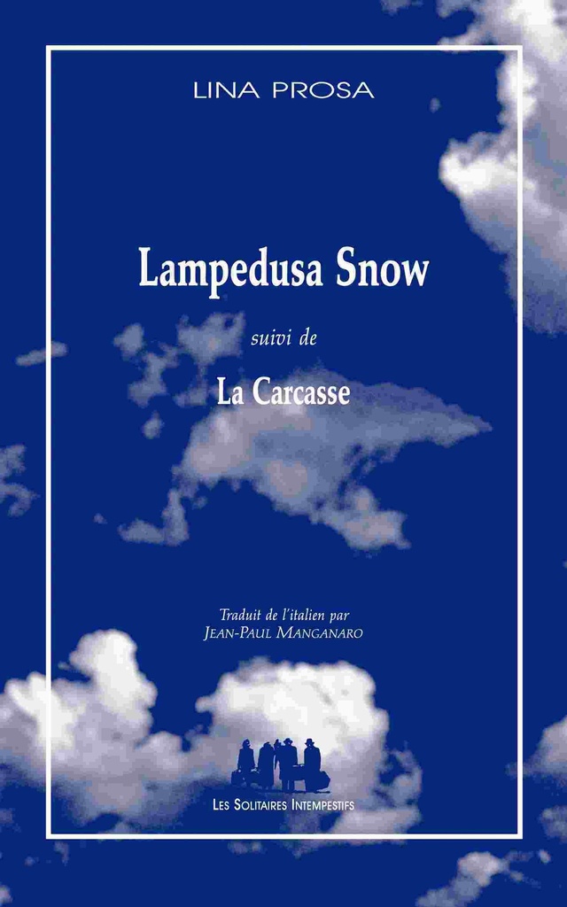 [9782846814102] Lampedusa snow suivi de La carcasse