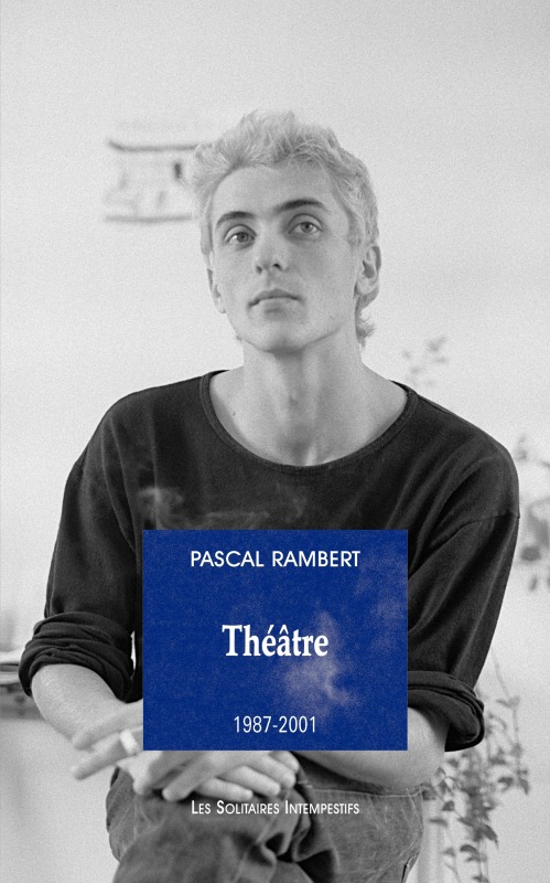 [9782846814164] Théâtre 1987-2001