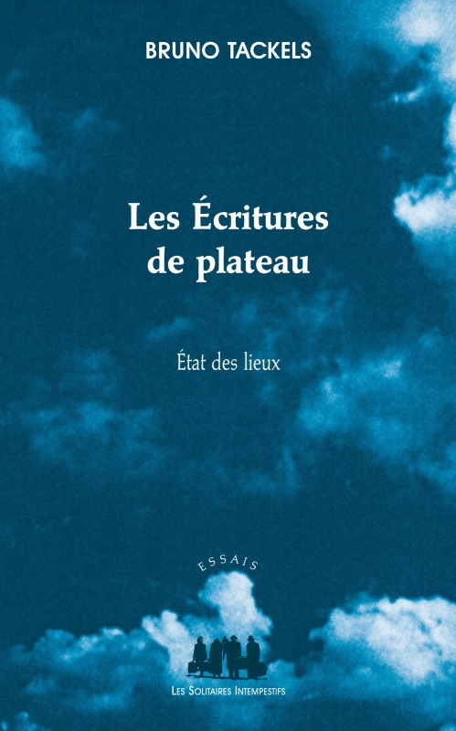 [9782846814416] Les écritures de plateau
