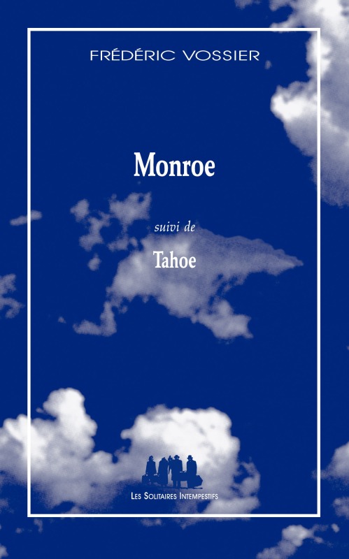 [9782846814478] Monroe suivi de Tahoe
