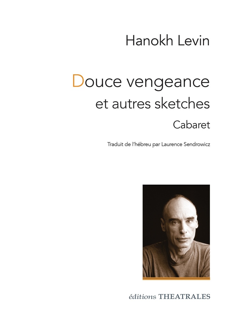 [9782842603168] Douce vengeance et autres sketches