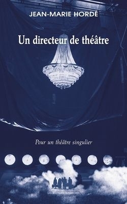 [9782846812238] Un directeur de théâtre