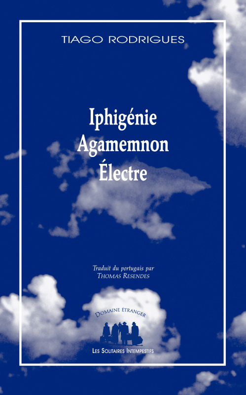 [9782846816045] Iphigénie, Agamemnon, Électre