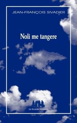 [9782846812528] Noli me tangere