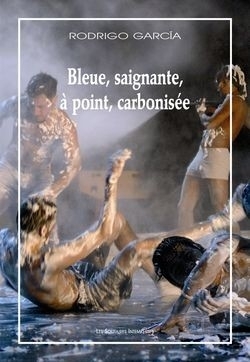 [9782846812566] Bleue, saignante, à point, carbonisée