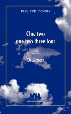 [9782846812665] One two one two three four suivi de Deux mots