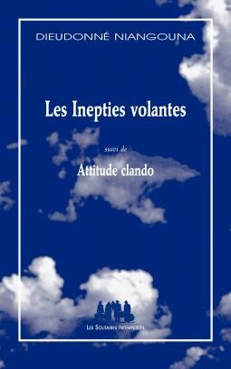 [9782846812870] Les inepties volantes attitude clando