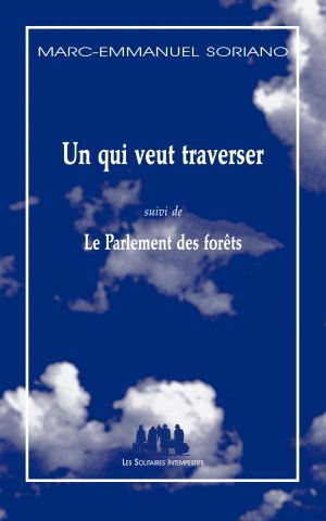 [9782846816618] Un qui veut traverser