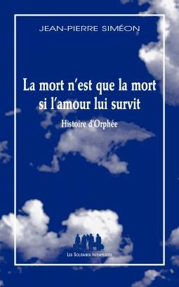 [9782846813006] La mort n'est que la mort si l'amour lui survit : histoire d'Orphée