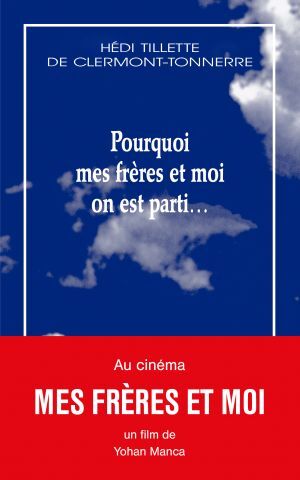 [9782846816823] Pourquoi mes frères et moi on est parti
