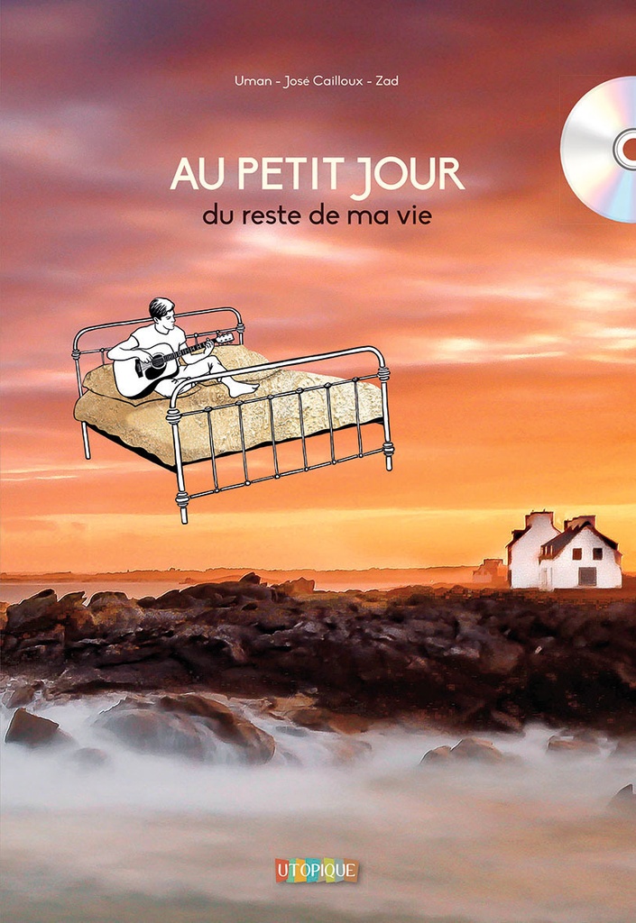 AU PETIT JOUR du reste de ma vie