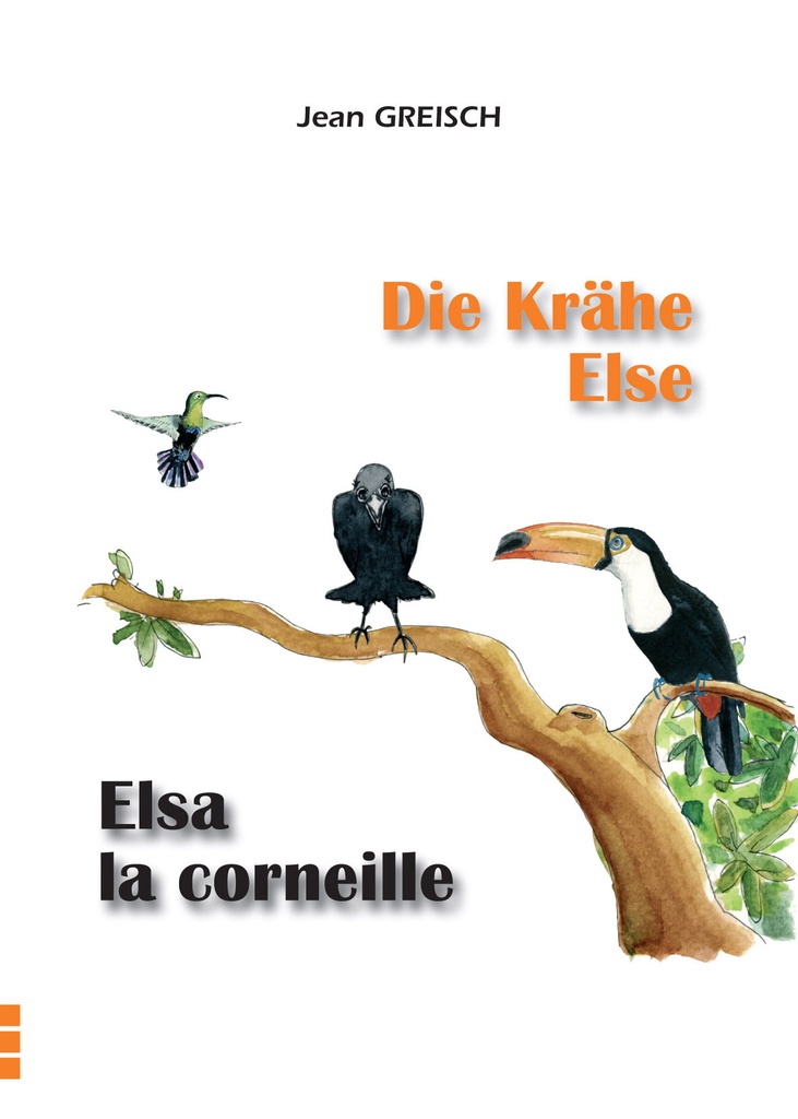 [9791091749459] Elsa la Corneille / Die Krähe Else