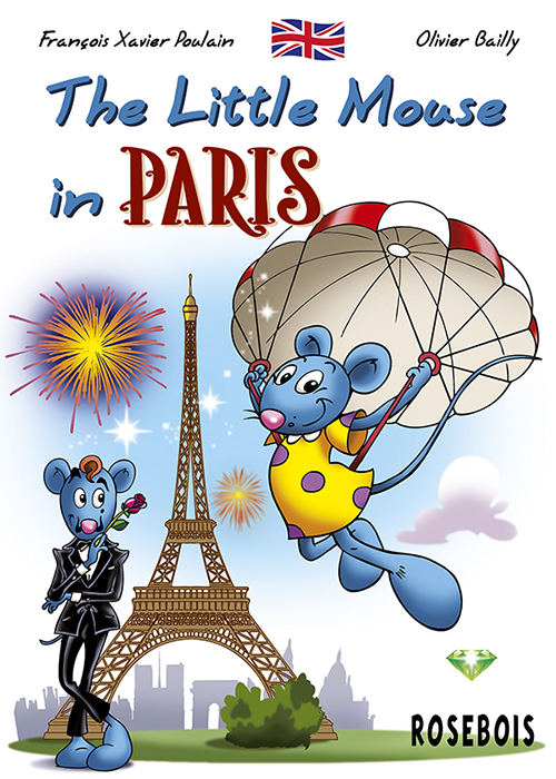 [9791095684039] The Little Mouse in Paris