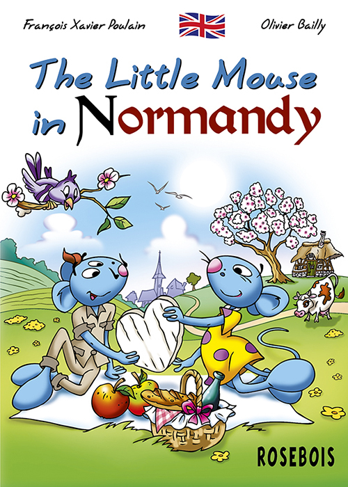 [9791095684060] The Little Mouse in Normandy