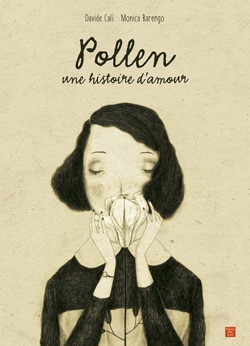 [9788867450176] POLLEN : UNE HISTOIRE D'AMOUR