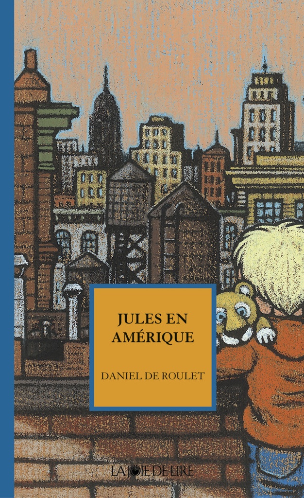 [9782882582522] JULES EN AMERIQUE