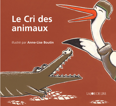 [9782882582737] LE CRI DES ANIMAUX