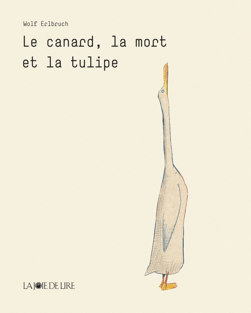 [9782882583888] LE CANARD, LA MORT ET LA TULIPE