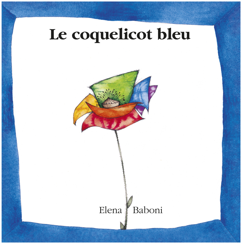 [9782914216296] COQUELICOT BLEU