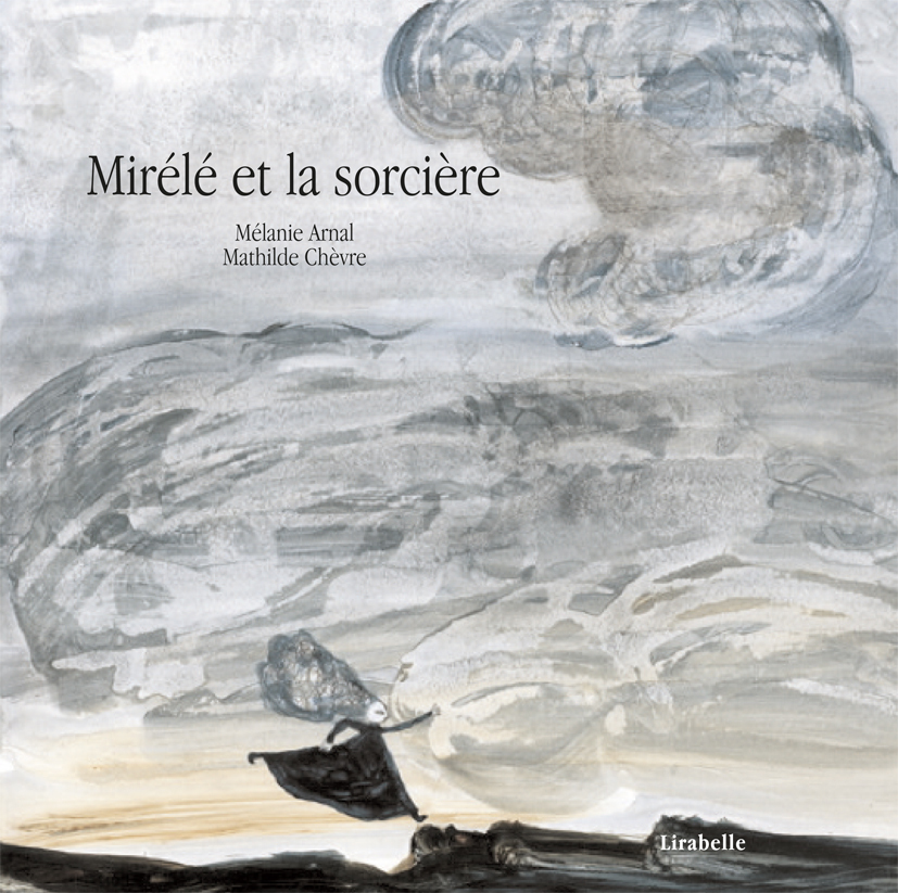 [9782914216463] MIRELE ET LA SORCIERE (LIV-CD)
