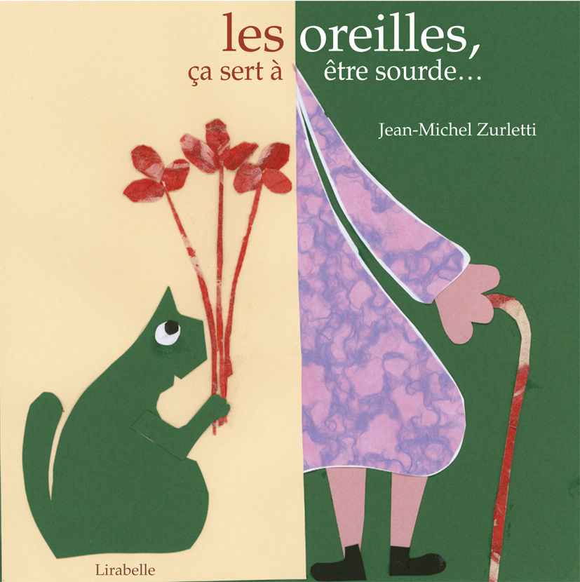 OREILLES, CA SERT A ETRE SOURDE !