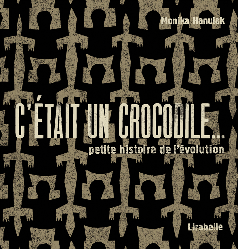 [9782914216678] C'ETAIT UN CROCODILE