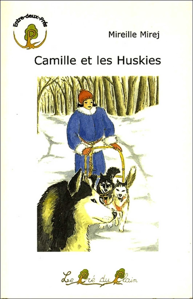 [9782915355017] CAMILLE ET LES HUSKIES