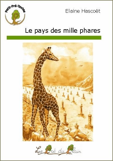 [9782915355611] LE PAYS DES MILLE PHARES
