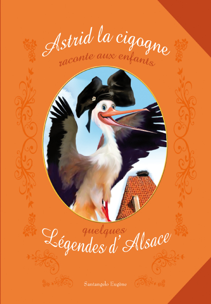 [9782915626629] Astrid la Cigogne