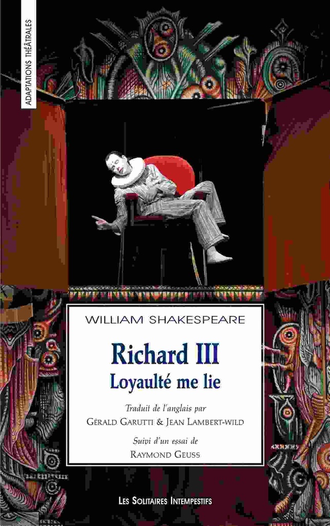 [9782846814720] Richard III : loyaulté me lie
