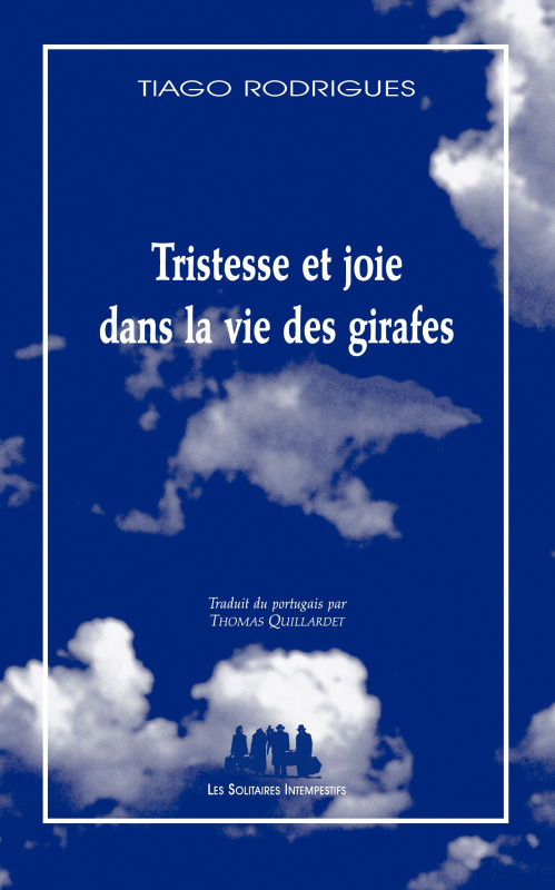 [9782846814737] Tristesse et joie dans la vie des girafes