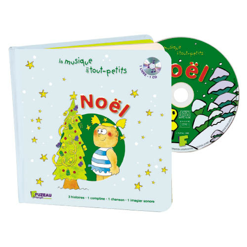 [9782841691609] NOEL! de la MUSIQUE DES TOUT-PETITS