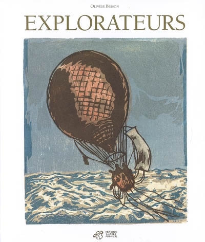 [9782844207005] Explorateurs
