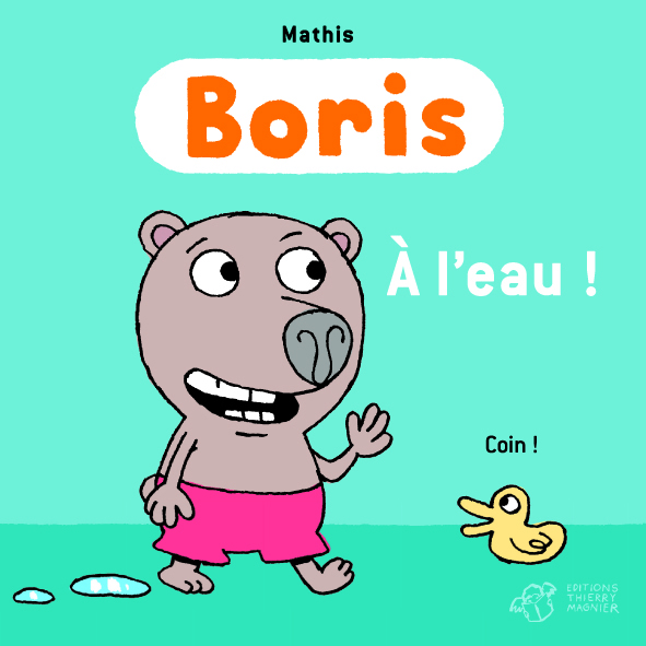 Boris, À l'eau !