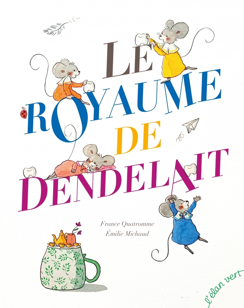 [9782844558015] Le Royaume de Dendelait