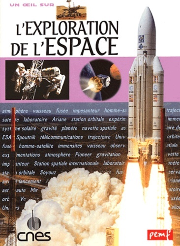 [9782845264915] L'exploration de l'espace
