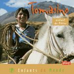 [9782845265196] Tomasino, enfant du Pérou