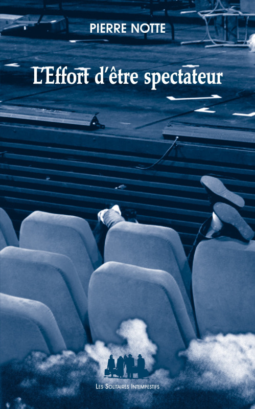 [9782846814980] L'effort d'être spectateur