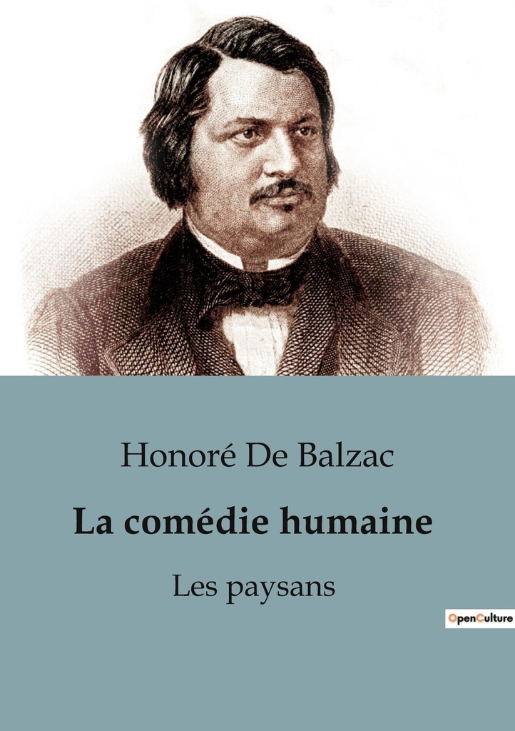 [9791041944453] La comédie humaine : Les paysans
