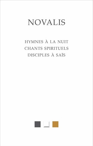 [9782251830094] Hymnes à la nuit. Chants spirituels. Disciples à Saïs