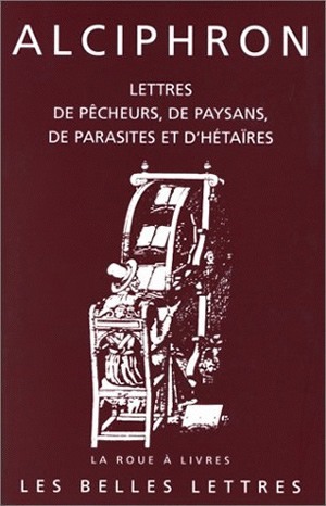 [9782251390314] Lettres de pêcheurs, de paysans, de parasites et d'hétaïres