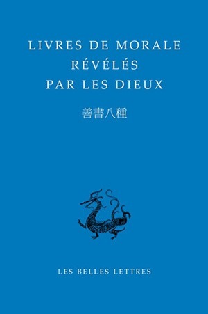 [9782251100111] Livres de morale révélés par les dieux