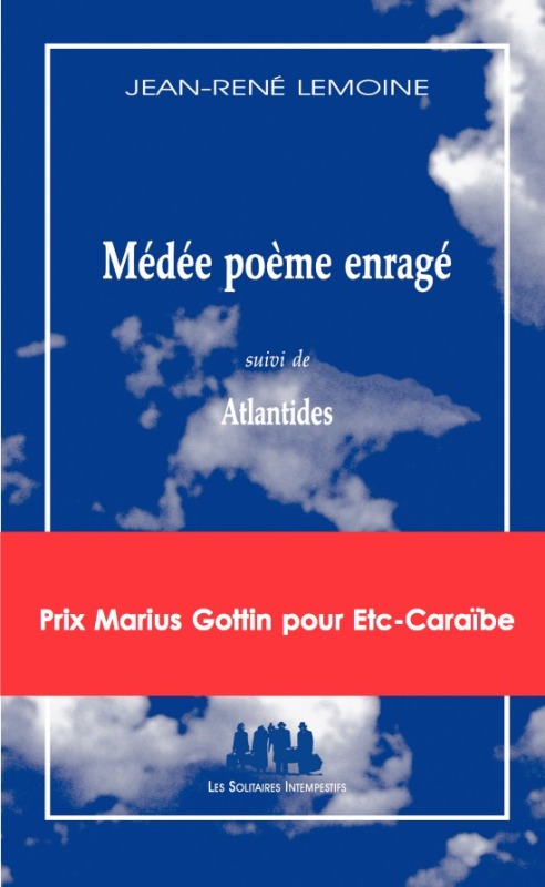[9782846815215] Médée poème enragé suivi de Atlantides